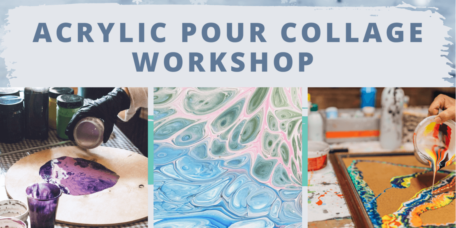 Acrylic Pour Workshop